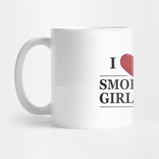 Boyfriend - I love my smokin hot girlfriend Mug